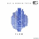 GLF & Berkin Tetik - Flow