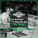 Loïc Hoffman Ft. Red The Red - The Wind (Darren Studholme Deep Disco Instrumental Mix)