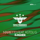Marietto & Astou G - Djighen (Radio Edit)