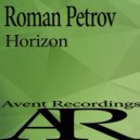 Roman Petrov - Horizon (Original Mix)