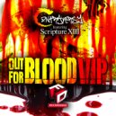 Contraversy & Scripture 13 - OUT 4 BLOOD VIP (feat. Scripture 13) (Pfarrcyde Remix)