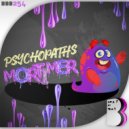 Psychopaths - Mortimer (Original Mix)
