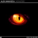 Alex Amavizca - Monster (Original Mix)