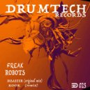 Disaster & Kook! - Freak Robots (remix)