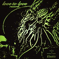 Emilove & Emiliano Naples - Elastic Remix