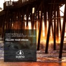 Coke Montilla & Craig Mortimer & Charlie Sadd - Follow Your Dream (Original mix)