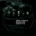 Infiltrata & Breaker & Identity - Make Life Illa (Original Mix)