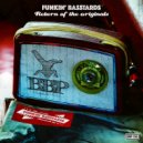 The Funkin\' Basstards & BNC - Return of the Originals (feat. BNC) (Original Mix)