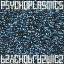 Psychoplasmics - Erbdermund (Original Mix)