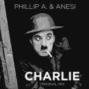 Phillip A. & Anesi - Charlie