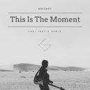 Dreamrz - This Is The Moment