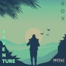 ROX - Adventure (Original Mix)