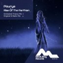 Pourya - Rise Of The Parthian (Radio Mix)