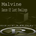 Malvine - Dance Of Lost Feelings (Original Mix)