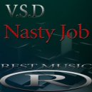V.S.D - Nasty Job (Original Mix)