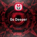AllMoscow - Go Deeper (Original Mix)