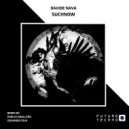 Davide Nava - Suchnow (Eduardo Cova Remix)