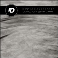Tony Rocky Horror - Slippin Jimmy