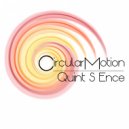 Quint S Ence - Circular Motion (Original Mix)