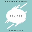 Vanilla Face - Eclipse