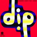Diamond Lights & Zohar (AUS) - Dip Dip (feat. Zohar (AUS)) (Skorpio Remix)