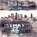 Rallo Gesus & Kenny Buttons - Get That Weight Up (feat. Kenny Buttons) (radio)