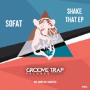 SOFAT - Hands Up (Original Mix)