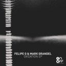 Felipe G & Mark Grandel - Reduction (Original Mix)