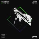 Doctor Boom & White Wolf - Venom (Luisaö Remix)