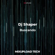 Dj Shaper & Dj Khlystov - Buscando