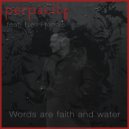 Perpacity & Neil Francis - Words Are Faith And Water (feat. Neil Francis) (Original Mix)