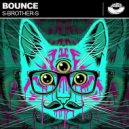 S-Brother-S - Bounce (Original Mix)