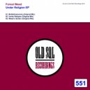 Forest Weed - Weed\'s Garden (Original Mix)