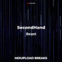 SecondHand - Beast (Original Mix)