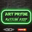 ART PRYDE - Russian Deep (Original Mix)