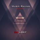 DJ Loef - Music Raving Promo Mix November ()