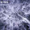 DJ Elkin - Reflection ()