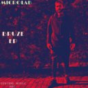 Microlab - Bruze (Original Mix)