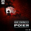 Dub Engineer - Poker