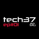 Jed Sali - tech37 - Ep01