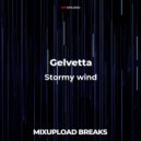 Gelvetta - Stormy wind