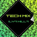 Ilya Killa - Tech mix ()