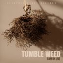 Dam!on Live - Tumble Weed (Calm Edit)