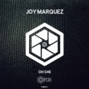 Joy Marquez - Oh She