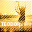 Teodor Faded - Sweet Music (Original Mix)