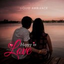 Liquid Ambiance - Somewhere Magical