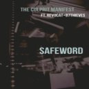 The Culprit Manifest & 87Thieves - SafeWord (feat. 87Thieves) (Late Night Mix)