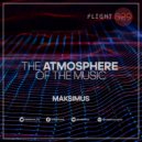 Maksimus - The atmosphere of the music #029 (Radio show)