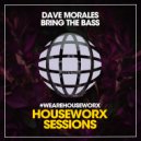 Dave Morales - Bring The Bass (Instrumental Mix)