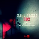 Raul Parra - SQX (Original Mix)